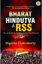 Bharat, Hindutva & RSS – The National Awakening and the Way Forward
